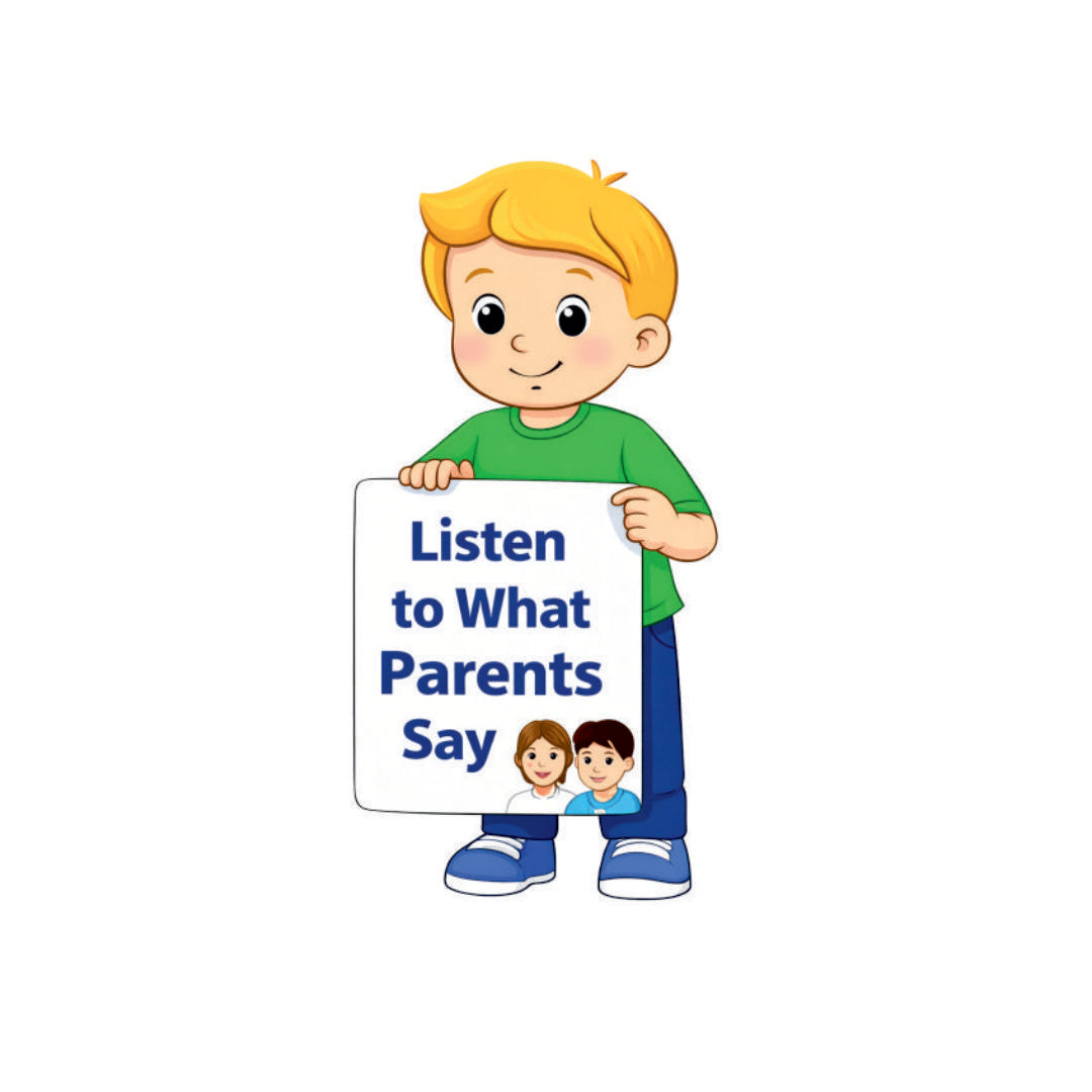 Always Listen to Your Parents
